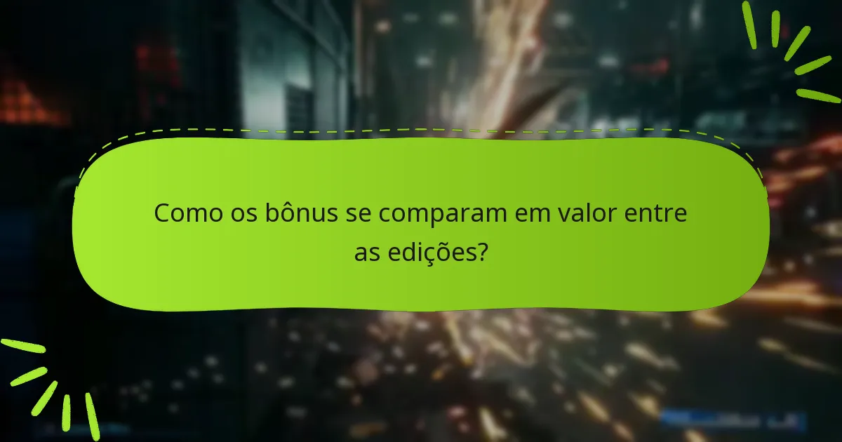 Quais bônus estão incluídos em cada edição de Final Fantasy VII Remake?