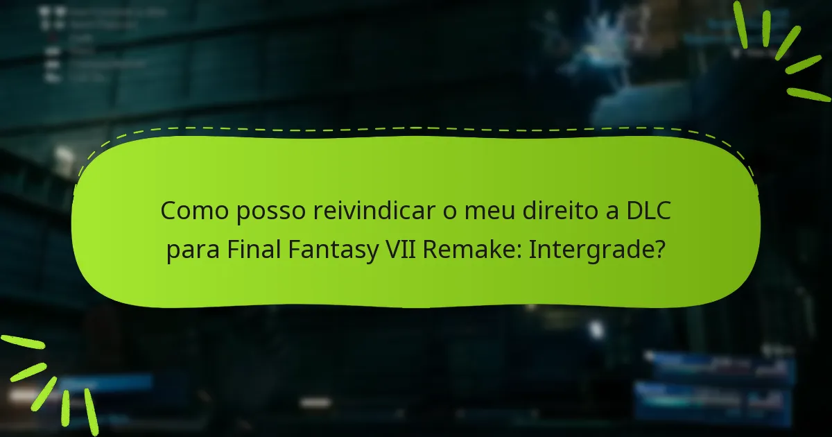 Quais são os passos de resolução de problemas para questões de direito a DLC?