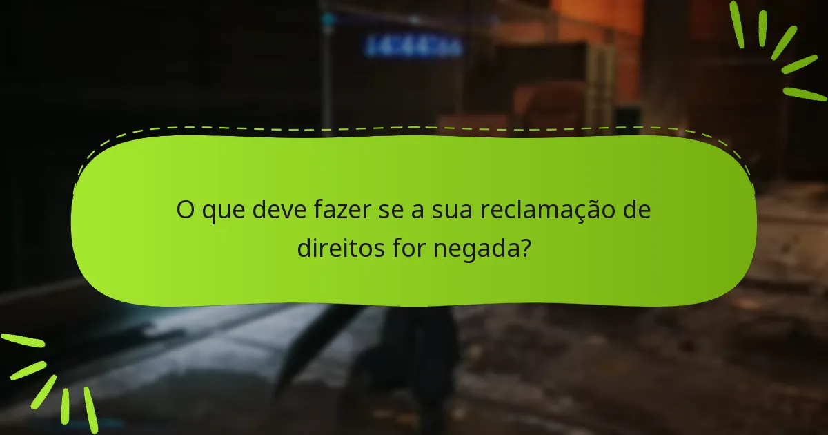 Quais são os prazos para processar reclamações de direitos?