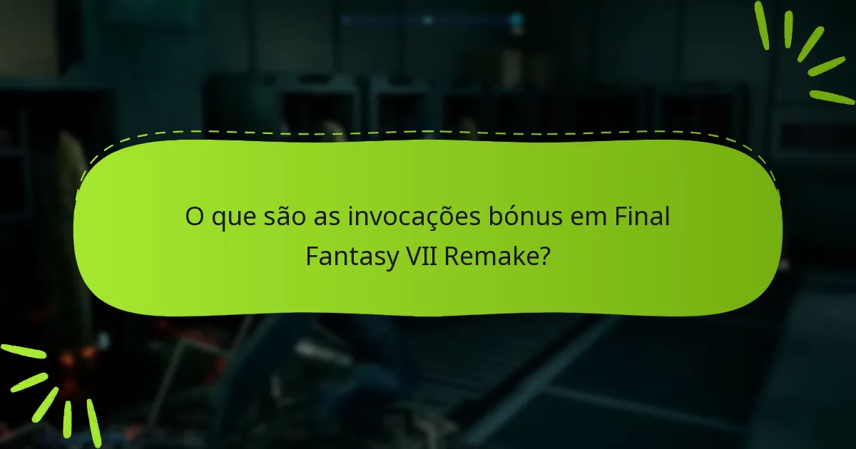 Quais problemas comuns surgem ao aceder às invocações bónus?