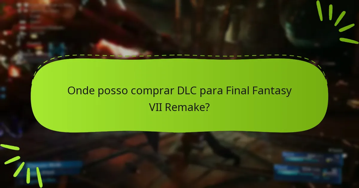 Quais itens bónus estão incluídos no DLC?