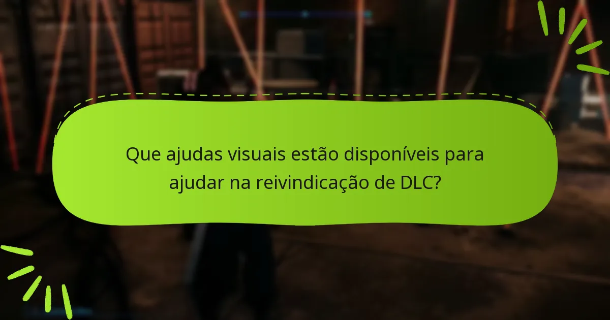 Como o processo de reivindicação de DLC difere por plataforma?